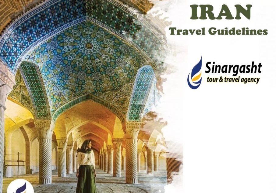 Iran Travel Guidelines